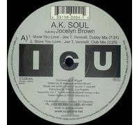 Ak Soul Feat Jocelyn Brown / Show You Love