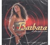 Akabla, Barbara - Tu Penses Qu'a Ca