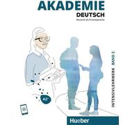 Akademie Deutsch A2+. Volume 2 - Manuel d'apprentissage intensif avec audios en ligne
