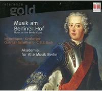 Akademie Fur Alte Musik B - Christoph Nichelmann - Johann Philipp Kirnberger - Johann Joachim Quantz : Orchestral Music (18th Century German) - Nichelmann, C. / Kirnberger, J.P. / Quantz, J.J. / Schaffrath, C. (Berlin Akademie Fur Alte Musik)