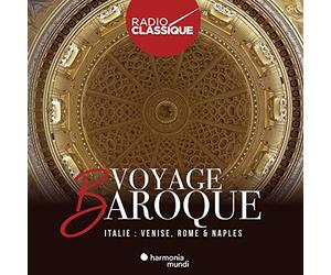 Akademie Fur Alte Musik Berlin Rene - Voyage Baroque. Italie Venise Rome
