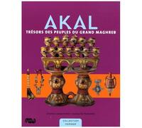 Akal - Trésors Des Peuples Du Grand Maghreb