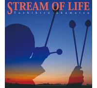 Akamatsu Toshihiro - Stream of Life