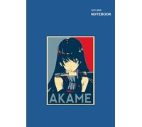 Akame Ga Kill Manga Lovers Notebook: Dot Grid, 110 Pages, B5 Size (7" X 10").