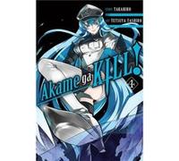 Akame Ga Kill!, Vol. 4 (Paperback) Takahiro, (Auteur)