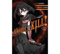 Akame Ga Kill!, Vol. 5 (Paperback) Tashiro Takahiro, Tetsuya (Auteur)