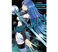 Akame Ga Kill Vol 9 Tashiro Takahiro, Tetsuya (Auteur)