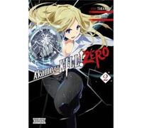 Akame Ga Kill Zero Vol 2 Takahiro, (Auteur)