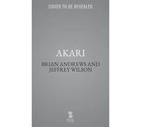 Akari A Short Story - Brian Andrews - Blackstone Publishing - ebook (ePub) - Livre