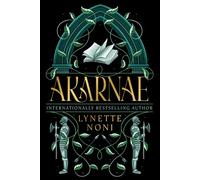 Akarnae Medoran Chronicles Book 1 - Lynette Noni - Astra Young Readers - ebook (ePub) - Livre