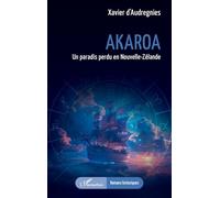 Akaroa: Un paradis perdu en Nouvelle-Zélande