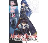 Akashic Records of Bastard Magic Instructor Vol. 15