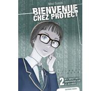 AKATA Bienvenue chez Protect tome 2