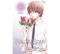 Akata Black rose Alice - D.C. Al fine tome 3