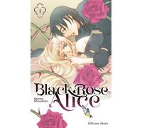 AKATA Black rose Alice tome 1
