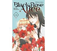 AKATA Black Rose Alice tome 2