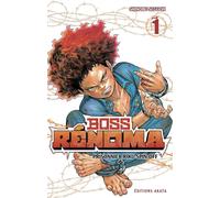 AKATA Boss Rénoma tome 1
