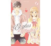 Akata Et plus si affinités ? tome 1