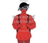 AKATA Immortalité et châtiment tome 1