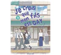 AKATA Je crois que mon fils est gay tome 3