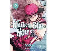 AKATA Magical girl holy shit tome 9