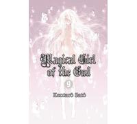 Akata Magical girl of the end tome 9