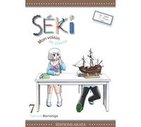 AKATA Seki mon voisin de classe tome 7