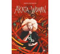 Akata Woman - Nnedi Okorafor - Ecole Des Loisirs - broché - Roman adolescent
