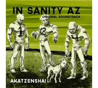 Akatzenshai - in Sanity, AZ Original Soundtrack