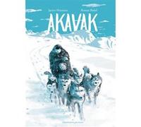 Akavak Ronan Badel (Auteur), Ronan Badel (Illustration), James Houston (Auteur), Anne-Marie Chapouton (Traduction)