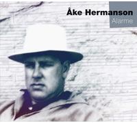 AKE HERMANSON Alarme (CD)