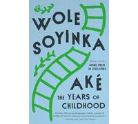 Ake: The Years of Childhood