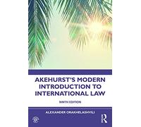 Akehurst – Akehurst's Modern Introduction to International Law – Routledge