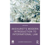 Akehurst's Modern Introduction to International Law - Alexander Orakhelashvili - Routledge - ebook (ePub) - Livre
