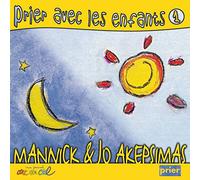 AKEPSIMAS JO / MANNICK - Prier avec les Enfants - Partitions Sur Piste-ROM