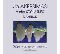 Akepsimas Mannick - Seigneur des Temps Nouveaux