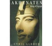 Akhenaten Cyril Aldred (Auteur)