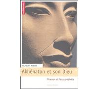 Akhenaton et son dieu