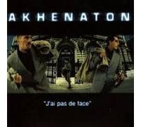 Akhenaton - J'Ai Pas De Face