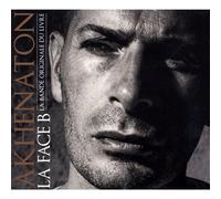 Akhenaton - La Face B (Limited Edition) [Import]