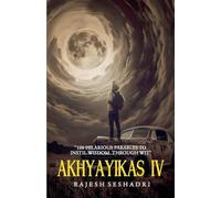Akhyayikas IV: 100 Hilarious Parables to Instil Wisdom Through Wit