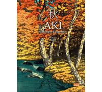 Aki, estampes d'automne Edition bilingue français-japonais - Basho Matsuo - Scala Eds Nouvelles - relié - Beau livre