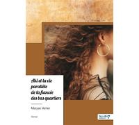 Aki et la vie parallèle de la fiancée des bas quartiers - Maryse Verrier - Nombre 7 - broché - Récit