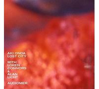 Aki Onda With Loren Connors & Alan - Lost City [Import]