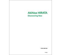 Akihisa Hirata - Discovering New