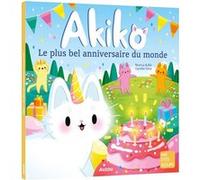 Akiko – Le plus bel anniversaire du monde – Auzou