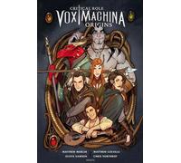 Akileos Critical role vox machina - origins tome 1
