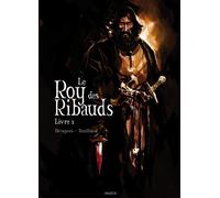 Akileos Le roy des ribauds tome 1
