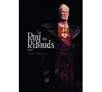 Akileos Le roy des ribauds tome 5 + ex-libris offert