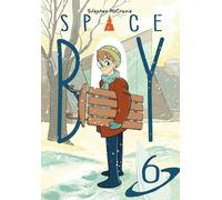 AKILEOS Space boy tome 6